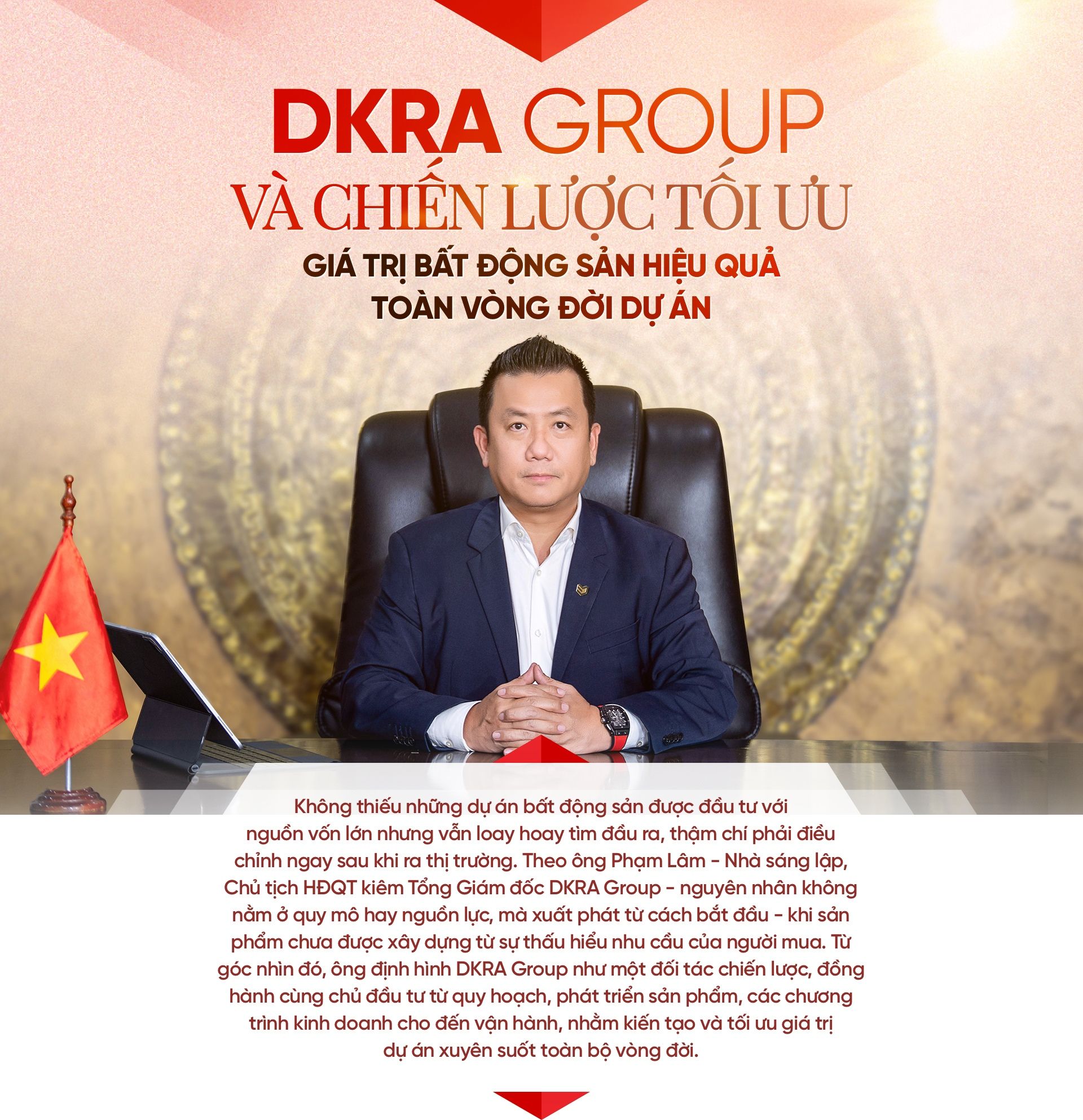 DKRA Group phác thảo chiến lược kiến tạo giá trị bất động sản từ gốc đến vòng đời dự án và tối ưu hóa dự án trong suốt vòng đời