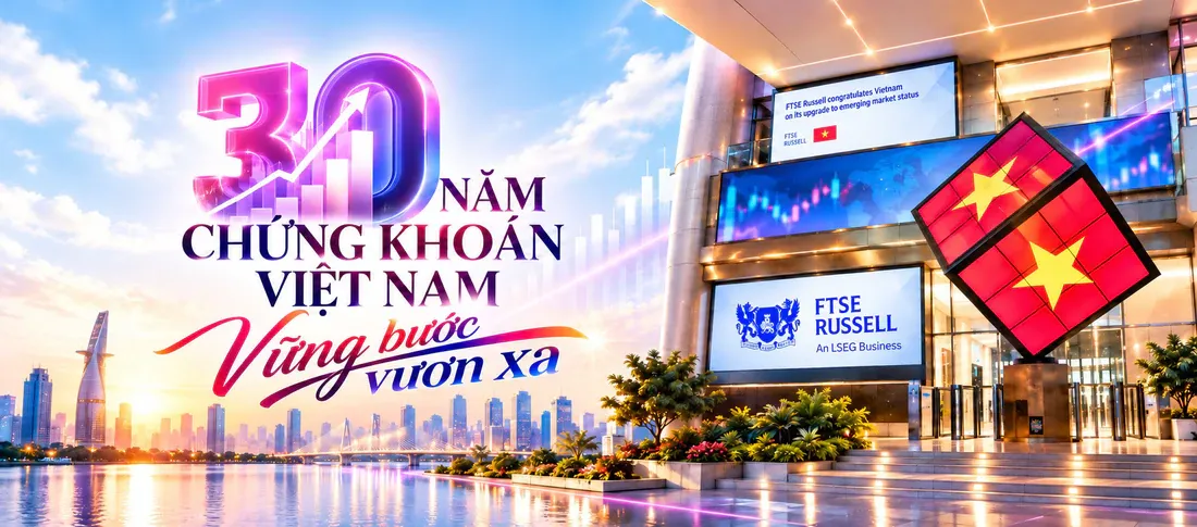  30 năm chứng khoán Việt Nam: Từ 2 cổ phiếu đến 10 triệu tỷ vốn hóa, một chương mới đang mở ra 